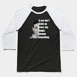 bob Saget  Quote Baseball T-Shirt